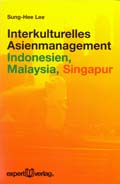 Interkulturelles Asienmanagement Indonesien, Malaysia, Singapur